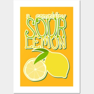 Complainy Sour Lemon Posters and Art